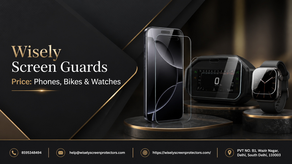 Wisely Screen Guards Price: Phones, Bikes & Watches