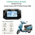 Wisely Premium Screen Guard for SUZUKI ACCESS 125 Ride Connect TFT Display Model (2025) Scooter - Digital Meter Protector